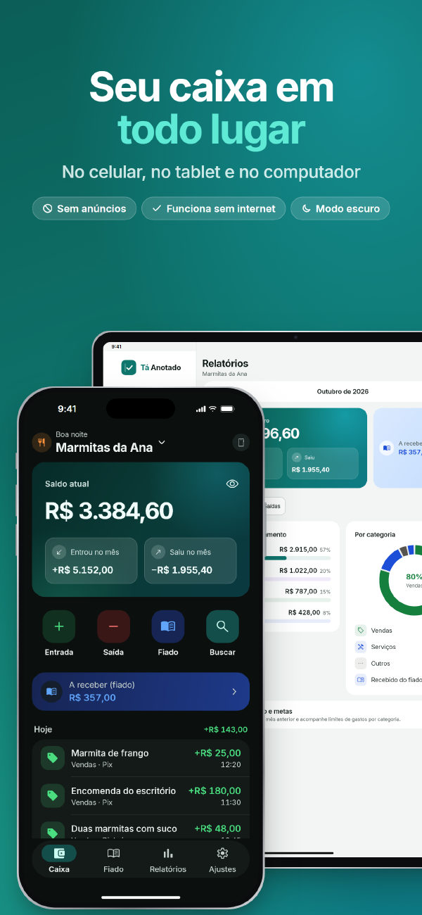 Seu caixa em todo lugar: no celular, no tablet e no computador